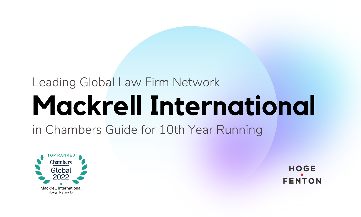 Burma Kollisionskursus Historiker Mackrell International Ranked in Chambers Guide 10 Years Running | Hoge  Fenton Jones & Appel